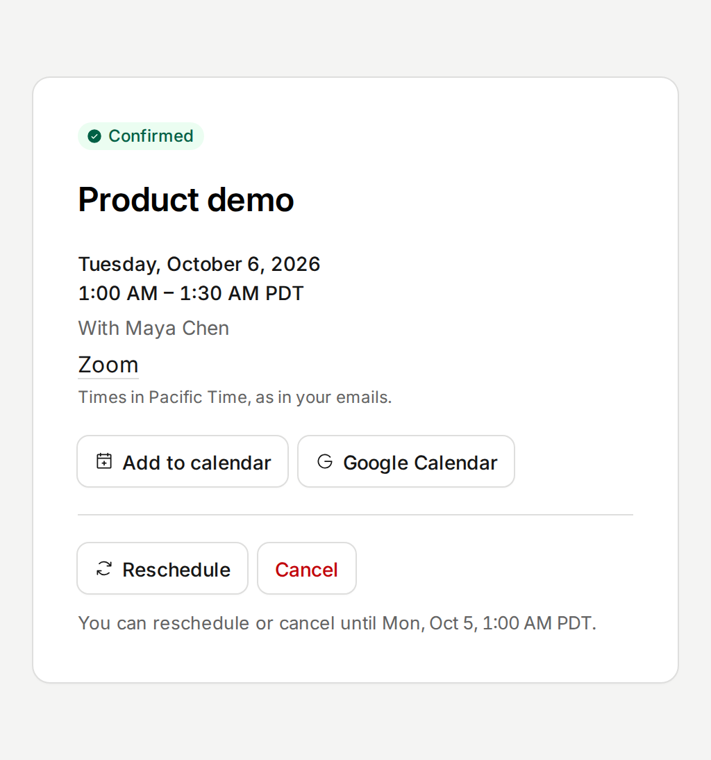 The manage page of a booking: the time in Pacific Time, a Zoom link, Add to calendar, and until when the invitee can reschedule or cancel.